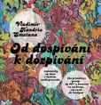 Od dospívání k dozpívání Od dospívání k dozpívání