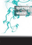 Estetika mizení Estetika mizení