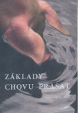 Základy chovu prasat Základy chovu prasat