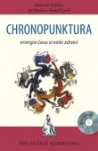 Chronopunktura + CD - energie času a naše zdraví Chronopunktura + CD - energie času a naše zdraví