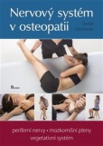 Nervový systém v osteopatii - periferní nervy, mozkomíšní pleny, vegetativní systém