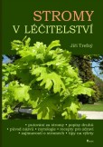 Stromy v léčitelství Stromy v léčitelství