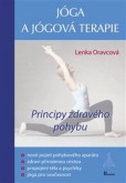 Jóga a jógová terapie - Principy zdravého pohybu. 2. vydání Jóga a jógová terapie - Principy zdravého pohybu. 2. vydání