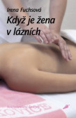 Když je žena v lázních Když je žena v lázních