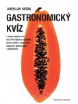 Gastronomický kvíz Gastronomický kvíz