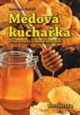Medová kuchařka Medová kuchařka