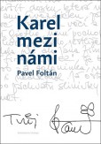 Karel mezi námi