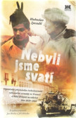 Nebyli jsme svatí Nebyli jsme svatí
