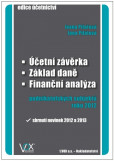 Účetní závěrka - Základ daně - Finanční analýza Účetní závěrka - Základ daně - Finanční analýza