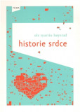 Historie srdce Historie srdce