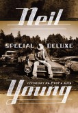Neil Young Special Deluxe Neil Young Special Deluxe