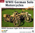 WWII German Solo Motorcycles In Detail WWII German Solo Motorcycles In Detail