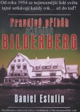 Pravdivý příběh skupiny Bilderberg