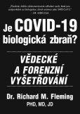 Je COVID-19 Biologická zbraň? Je COVID-19 Biologická zbraň?