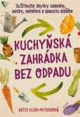 Kuchyňská zahrádka bez odpadu Kuchyňská zahrádka bez odpadu