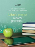 Učení s pomocí bdělé pozornosti Učení s pomocí bdělé pozornosti