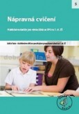 Nápravná cvičení - SPU Nápravná cvičení - SPU