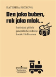 Den jako buben, rok jako mlok… Den jako buben, rok jako mlok…