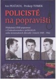 Policisté na popravišti