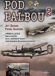 Pod palbou 2 Pod palbou 2