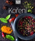 Koření - kuchařka z edice Apetit Koření - kuchařka z edice Apetit