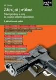 Zbrojní průkaz - 3. aktualizované vydání Zbrojní průkaz - 3. aktualizované vydání