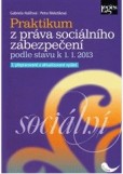 Praktikum z práva sociálního zabezpečení Praktikum z práva sociálního zabezpečení