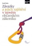 Závazky a jejich zajištění Závazky a jejich zajištění