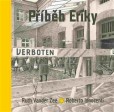 Příběh Eriky Příběh Eriky