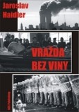 Vražda bez viny Vražda bez viny