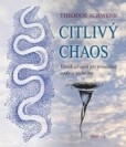 Citlivý chaos Citlivý chaos