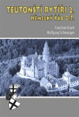 Teutonští rytíři II. Teutonští rytíři II.