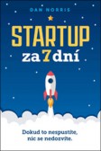 Startup za 7 dní