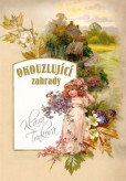 Okouzlující zahrady Okouzlující zahrady