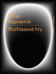 Rozhlasové hry Rozhlasové hry