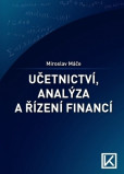 Účetnictví. Analýza a řízení financí Účetnictví. Analýza a řízení financí