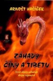 Záhady Číny a Tibetu Záhady Číny a Tibetu