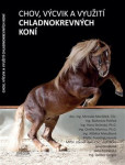 Chov, výcvik a využití chladnokrevných Chov, výcvik a využití chladnokrevných