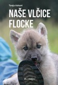 Naše vlčice Flocke Naše vlčice Flocke