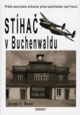 Stíhač v Buchenwaldu Stíhač v Buchenwaldu
