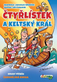 Čtyřlístek a keltský král Čtyřlístek a keltský král