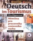 Deutsch im Tourismus + CD Deutsch im Tourismus + CD