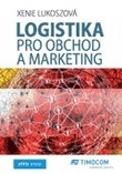 Logistika pro obchod a marketing Logistika pro obchod a marketing