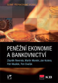 Peněžní ekonomie a bankovnictví (7. vydání) Peněžní ekonomie a bankovnictví (7. vydání)