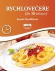 Rychlovečeře (do 30 minut) 2.vydání Rychlovečeře (do 30 minut) 2.vydání