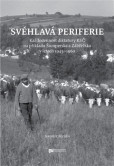 Svéhlavá periferie Svéhlavá periferie