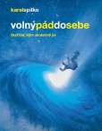 Volný pád do sebe Volný pád do sebe