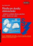 Příručka pro zkoušky elektrotechniků (desáté – aktualizované vydání) Příručka pro zkoušky elektrotechniků (desáté – aktualizované vydání)
