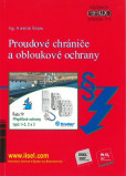 Proudové chrániče a obloukové ochrany Proudové chrániče a obloukové ochrany
