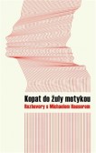 Kopat do žuly motykou Kopat do žuly motykou